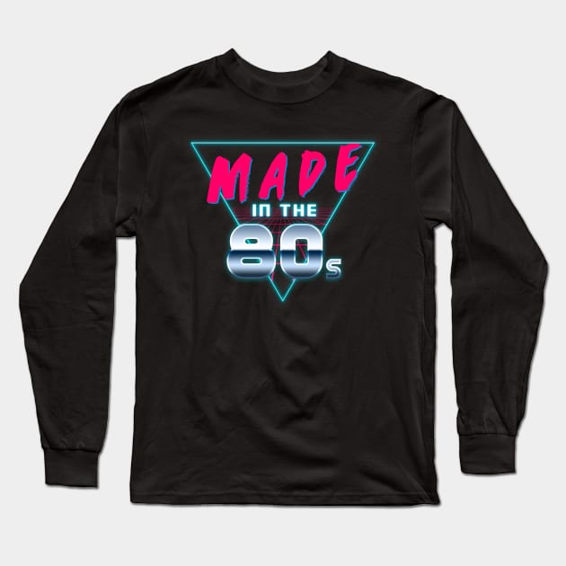 Made in the 80s Long Sleeve T-Shirt by Kiboune